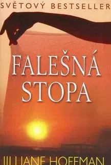Falešná stopa - Jilliane Hoffman