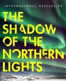 The Shadow of the Northern Lights - Satu Rämö