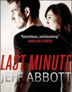 The Last Minute - Jeff Abbott