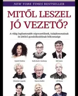 Mitől leszel jó vezető? - David M. Rubenstein