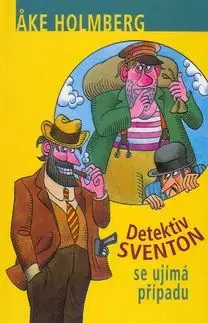 Detektiv Sventon se ujímá případu - Holmberg Äke