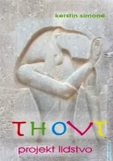 Thovt - Projekt lidstvo - Kerstin Simoné
