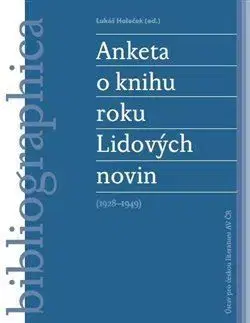 Anketa o knihu roku Lidových novin (1928- 1949) - Lukáš Holeček