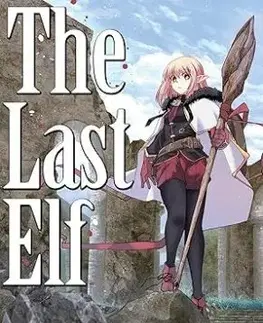 The Last Elf Vol. 1 - Akira Sawano, Akira Sawano