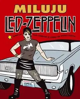Miluju Led Zeppelin - Ellen Forneyová