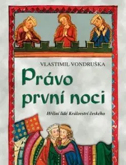 Právo první noci, 2. vydání - Vlastimil Vondruška