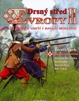 Drsný střed Evropy II. - Zdeněk Čech