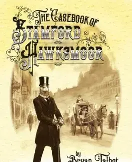 The Casebook of Stamford Hawksmoor - Bryan Talbot