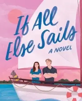 If All Else Sails - Emma St. Clair