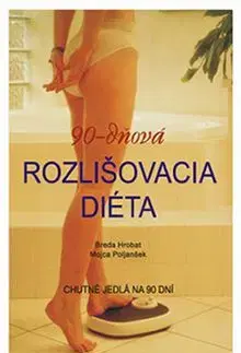 90-dňová rozlišovacia diéta - Breda Hrobat, Poljanšek Mojca