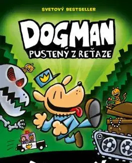 Dogman 2: Pustený z reťaze - Dav Pilkey