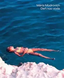 Deň noc voda - Mária Modrovich