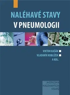 Naléhavé stavy v pneumologii - Viktor Kašák