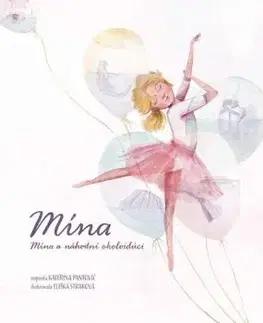 Mína a náhodní okoloidúci - Kateřina Pantovič, Eliška Straková