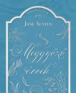 Meggyőző érvek - Jane Austen, Gábor Tomori