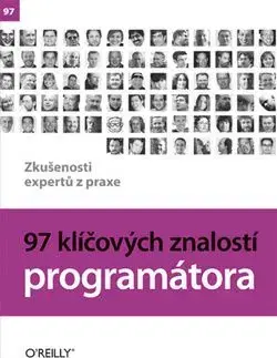 97 klíčových znalostí programátora - Kevlin Henney