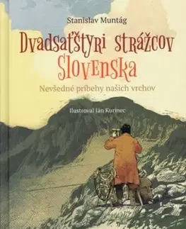 Dvadsaťštyri strážcov Slovenska - Stanislav Muntág