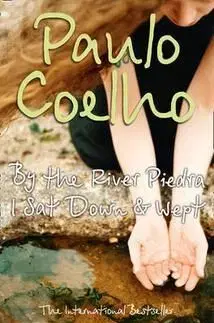 By River Piedra, I Sat Down and Wept