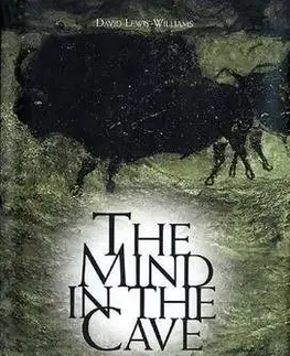 The Mind in the Cave - David Lewis-Williams