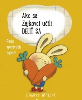 Ako sa Zajkovci učili deliť sa - Cinders McLeodová