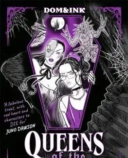 Queens of the Crypt - Dom&Ink