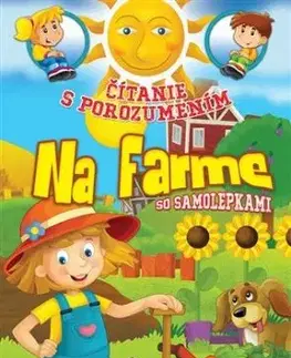 Čítanie s porozumením - Na farme - Eva Kollerová