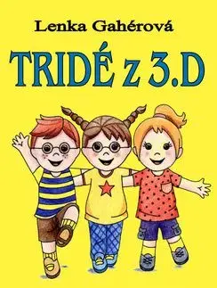 Tridé z 3.D - Lenka Gahérová