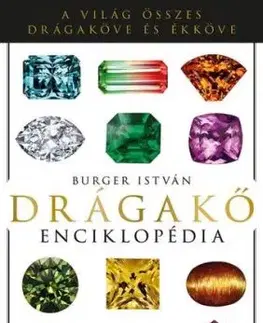 Drágakő Enciklopédia - István Burger