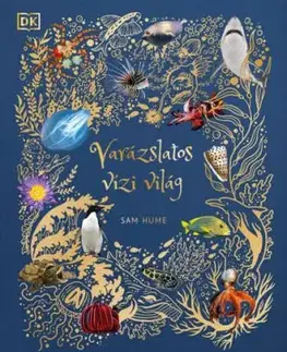 Varázslatos vízivilág - Sam Hume