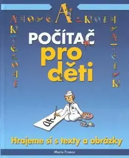 Počítač pro děti - Marie Franců