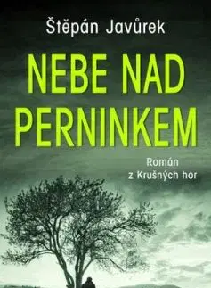 Nebe nad Perninkem - Štěpán Javůrek