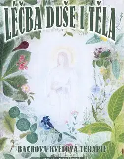 Léčba duše i těla - Milada Pavlíčková