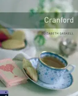 Oxford Bookworms Library 4 Cranford - Elizabeth Gaskell