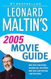 Leonard Maltin's 2005 movie guide - Leonard Maltin