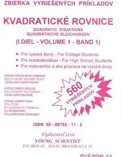 Kvadratické rovnice I.diel zväzok11 - RNDr. Marián Olejár