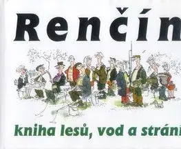 Kniha lesů, vod a strání - Vladimír Renčín