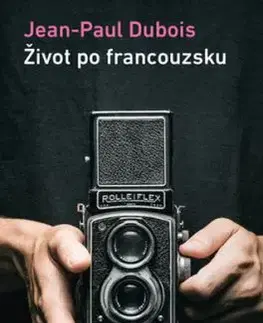 Život po francouzsku - Dubois Jean-Paul