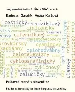 Prídavné mená v slovenčine - Radovan Garabík, Agáta Karčová