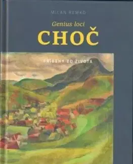 Genius loci - Choč - Milan Remko
