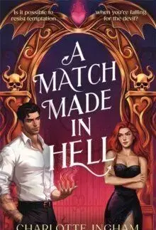 A Match Made in Hell - Charlotte Ingham