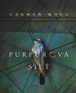 Purpurová sieť - Carmen Mola