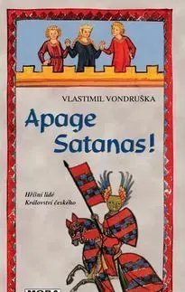 Apage Satanas - Vlastimil Vondruška