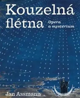 Kouzelná flétna - Jan Assmann
