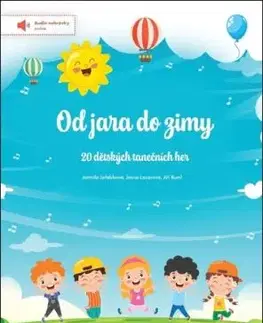 Od jara do zimy - 20 dětských tanečních her