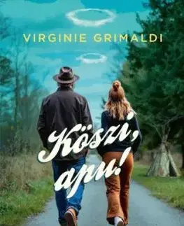 Köszi, apu! - Virginie Grimaldi