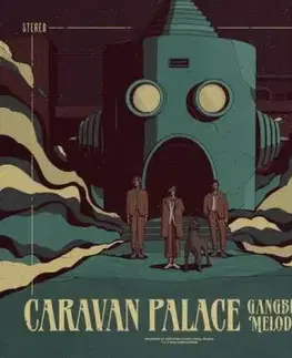 Caravan Palace - Gangbusters Melody Club (Petrol) LP - Caravan Palace