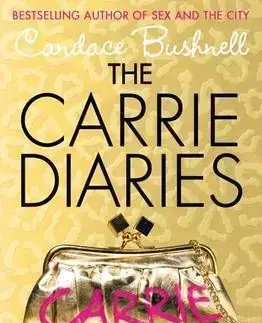 The Carrie Diaries - Candace Bushnellová