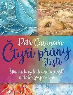 Čtyři prány štěstí - Petr Casanova