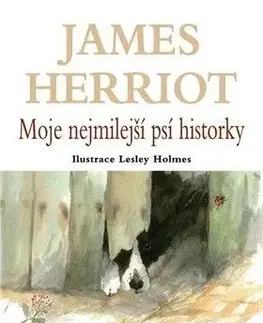 Moje nejmilejší psí historky - James Herriot