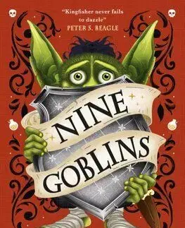 Nine Goblins - T. Kingfisher